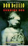 DeLillo, Don: Running Dog