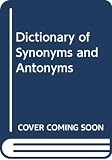 Urdang, Laurence: Dictionary of Synonyms and Antonyms