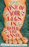 One of Your Legs Is Both the Same: Poems (0330327046) by Henri, Adrian Henri, Adrian: One of Your Legs Is Both the Same: Poems