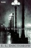 Doctorow, E. L.: The Waterworks Doctorow, E. L.: The Waterworks