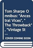 Sharpe, Tom: Tom Sharpe Omnibus Sharpe, Tom: Tom Sharpe Omnibus