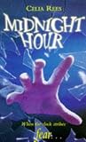 Rees, C.: Midnight Hour Rees, C.: Midnight Hour