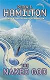 Hamilton, Peter F.: The Naked God