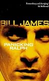 Panicking Ralph (0330352865) by James, Bill James, Bill: Panicking Ralph