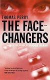 Perry, Thomas: The Face-Changers