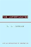 Johnson, B. S.: The Unfortunates Johnson, B. S.: The Unfortunates