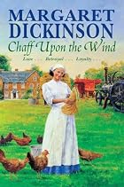 Chaff Upon the Wind by Margaret Dickinson