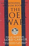 Carver, Michael: The National Army Museum Book of the Boer War Carver, Michael: The National Army Museum Book of the Boer War