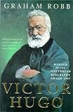 Robb, Graham: Victor Hugo