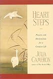 Cameron, Julia: Heart Steps : Prayers and Declarations for a Creative Life