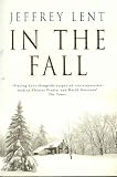 Lent, Jeffrey: In the Fall