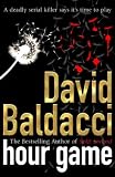Baldacci, David: Hour Game Baldacci, David: Hour Game