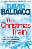 Baldacci, David: The Christmas Train Baldacci, David: The Christmas Train