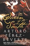 Perez-Reverte, Arturo: The Queen of the South