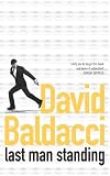 Baldacci, David: Last Man Standing Baldacci, David: Last Man Standing