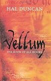 Vellum (0330438360) by Duncan, Hal Duncan, Hal: Vellum