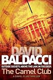 Baldacci, David: The Camel Club Baldacci, David: The Camel Club