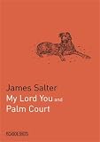 Salter, James: My Lord You Salter, James: My Lord You