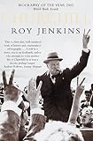 Jenkins, Roy: Churchill : A Biography Jenkins, Roy: Churchill : A Biography