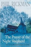 Rickman, Phil: Prayer of the Night Shepherd