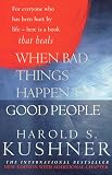 Kushner, Harold S.: When Bad Things Happen to Good People Kushner, Harold S.: When Bad Things Happen to Good People