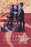 Steel, Nigel: Defeat at Gallipoli Steel, Nigel: Defeat at Gallipoli