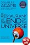 The Restaurant at the End of the Universe (Hitchhikers Guide 2)