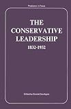 Southgate, Donald: The Conservative Leadership, 1832-1932; Southgate, Donald: The Conservative Leadership, 1832-1932;