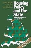 Lambert, John R.: Housing Policy and the State: Allocation, Access, and Control