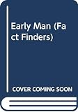 Harvey, Anthony P.: Early Man