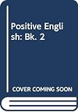 Rowe, Albert: Positive English