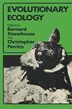 Stonehouse, Bernard: Evolutionary Ecology Stonehouse, Bernard: Evolutionary Ecology
