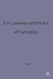 Hyde, G.M.: D. H. Lawrence and the Art of Translation Hyde, G.M.: D. H. Lawrence and the Art of Translation