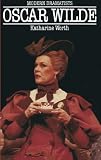 Worth, Katharine: Oscar Wilde