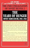 Wheatcroft, Stephen G.: The Years of Hunger: Soviet Agriculture, 1931-1933 Wheatcroft, Stephen G.: The Years of Hunger: Soviet Agriculture, 1931-1933