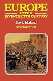 Maland, David: Europe in the Seventeenth Century Maland, David: Europe in the Seventeenth Century