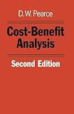 Pearce, David W.: Cost-Benefit Analysis Pearce, David W.: Cost-Benefit Analysis