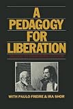 Pedagogy for Liberation : Dialogues on Transforming Education (0333439333) by Freire, Paulo Freire, Paulo: Pedagogy for Liberation : Dialogues on Transforming Education