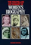 Uglow, Jennifer S.: The Macmillan Dictionary of Women's Biography