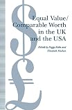 Meehan, Elizabeth: Equal Value/Comparable Worth in the UK and the USA Meehan, Elizabeth: Equal Value/Comparable Worth in the UK and the USA