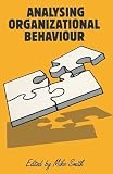 Smith, Mike: Analysing Organizational Behaviour Smith, Mike: Analysing Organizational Behaviour