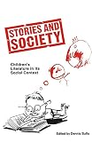 Butts, Dennis: Stories and Society : Children's Literature in Its Social Context Butts, Dennis: Stories and Society : Children's Literature in Its Social Context