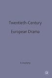 Docherty, Brian: Twentieth-Century European Drama