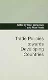 Hirata, Akira: Trade Policies Towards Developing Countries
