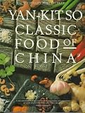 So, Yan-Kit: Classic Food of China