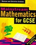 Graham, Duncan: Mainstream Mathematics for Key Stage 4