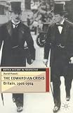Powell, David: The Edwardian Crisis: Britain, 1901-14 Powell, David: The Edwardian Crisis: Britain, 1901-14