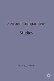 Abe, Masao: Zen and Comparative Studies