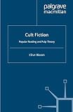 Bloom, Clive: Cult Fiction Bloom, Clive: Cult Fiction