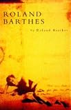Barthes, Roland: Roland Barthes